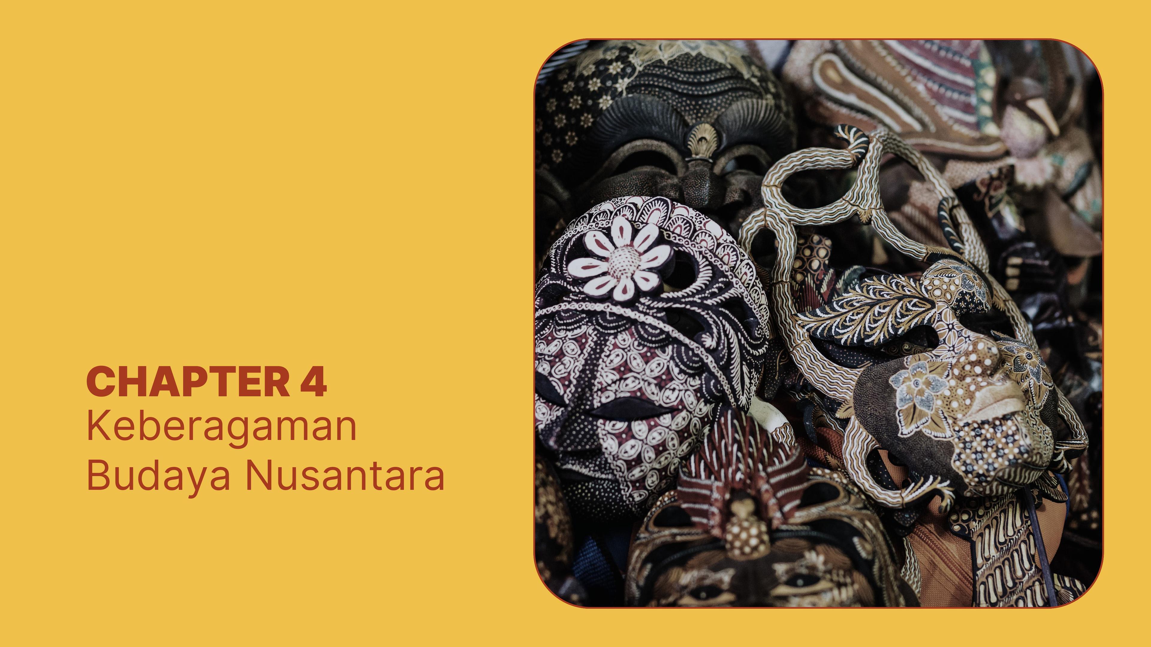 Chapter 4 Keberagaman Budaya Nusantara-images-0.jpg
