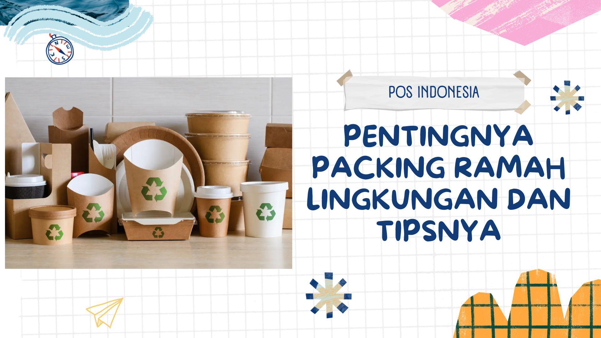 Pentingnya Packing Ramah Lingkungan dan Tipsnya