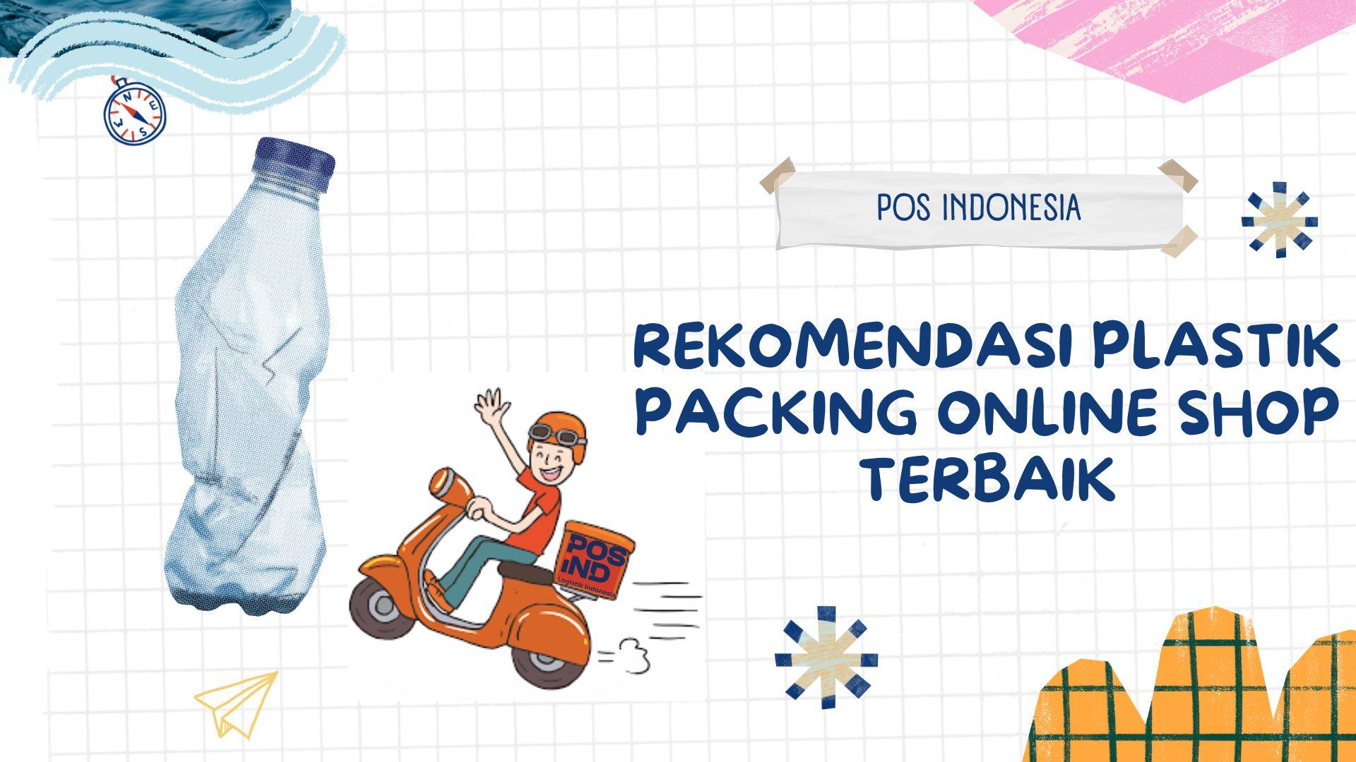 Rekomendasi Plastik Packing Online Shop Terbaik