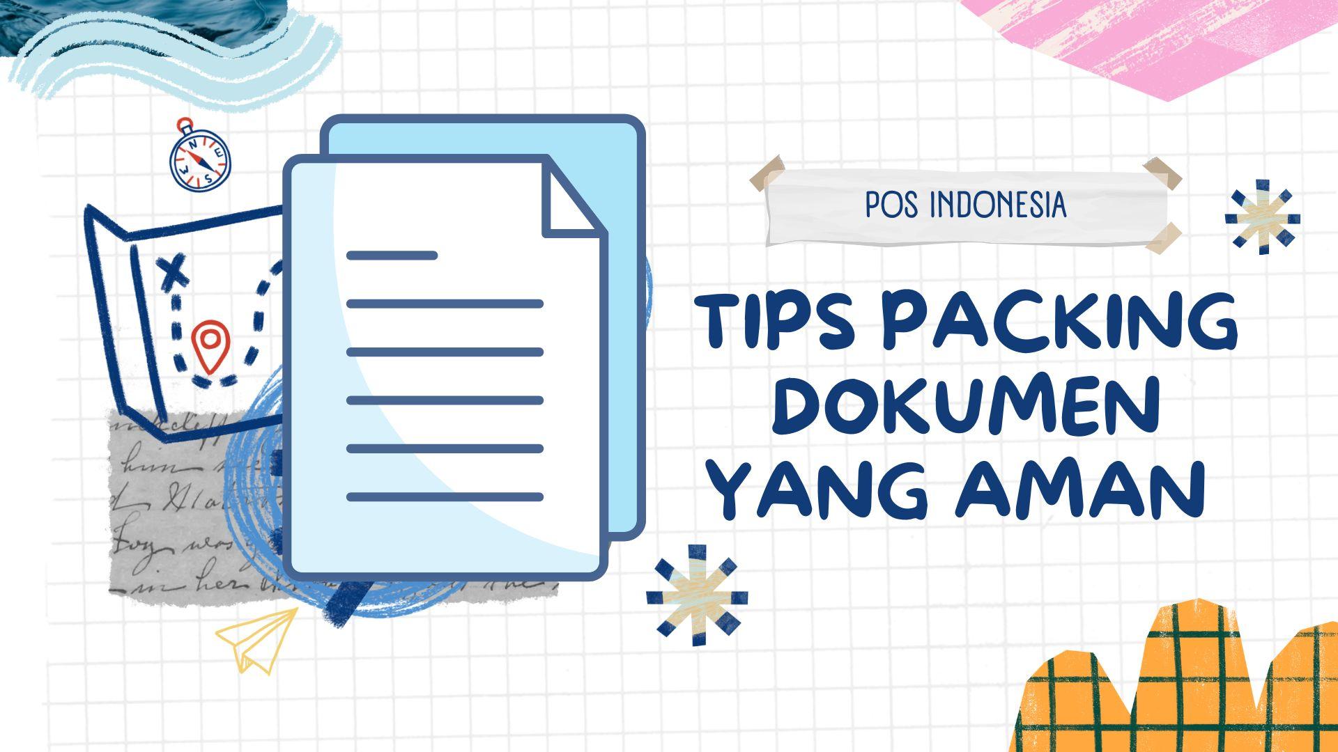 Tips Packing Dokumen yang Aman