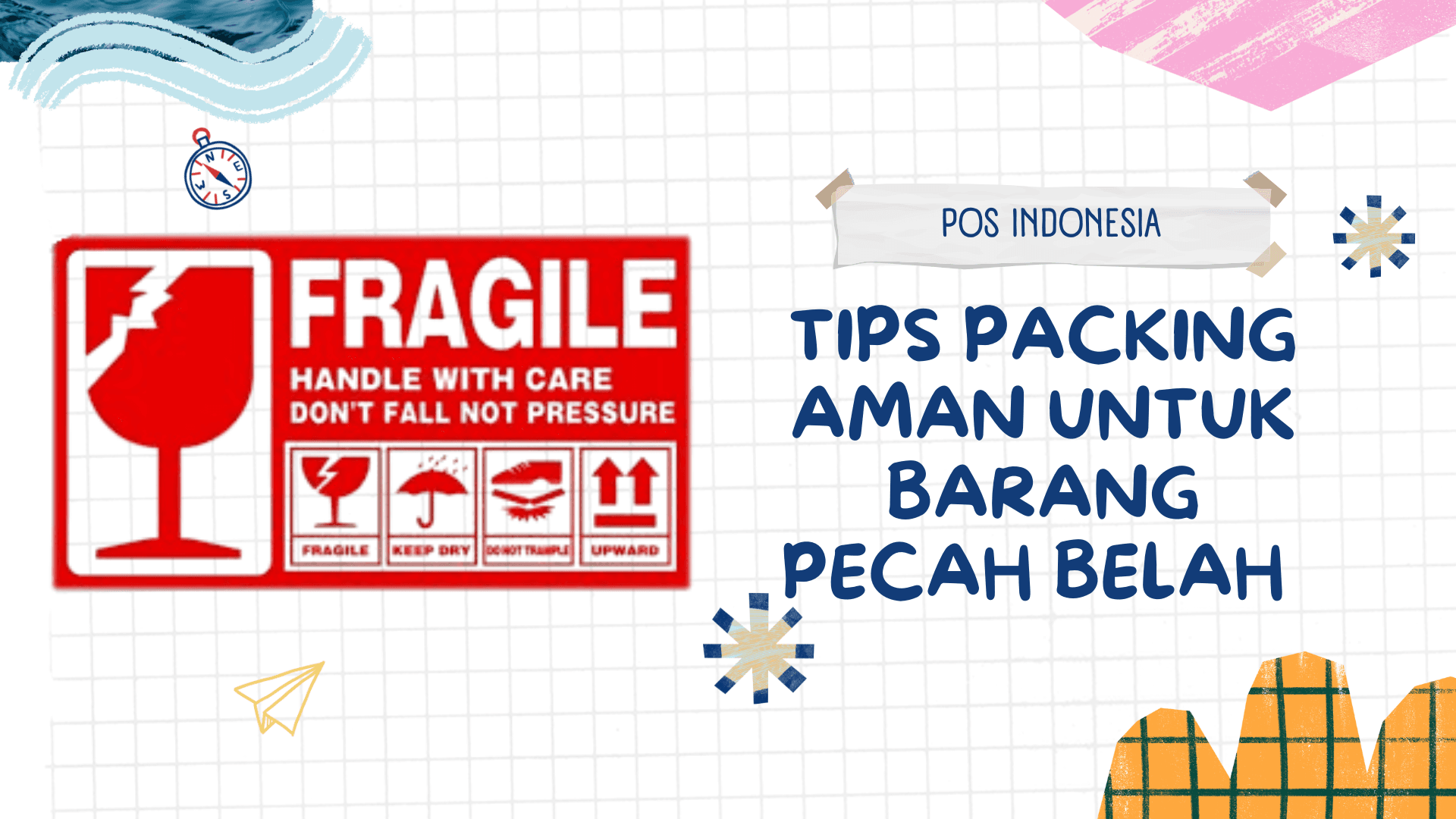 Tips Packing Aman untuk Barang Pecah Belah