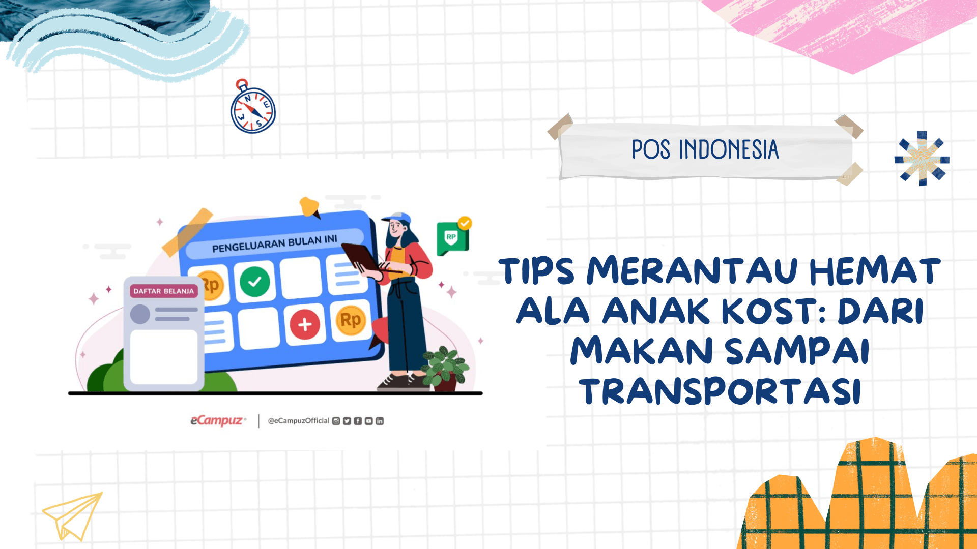 Tips Merantau Hemat ala Anak Kost: Dari Makan Sampai Transportasi