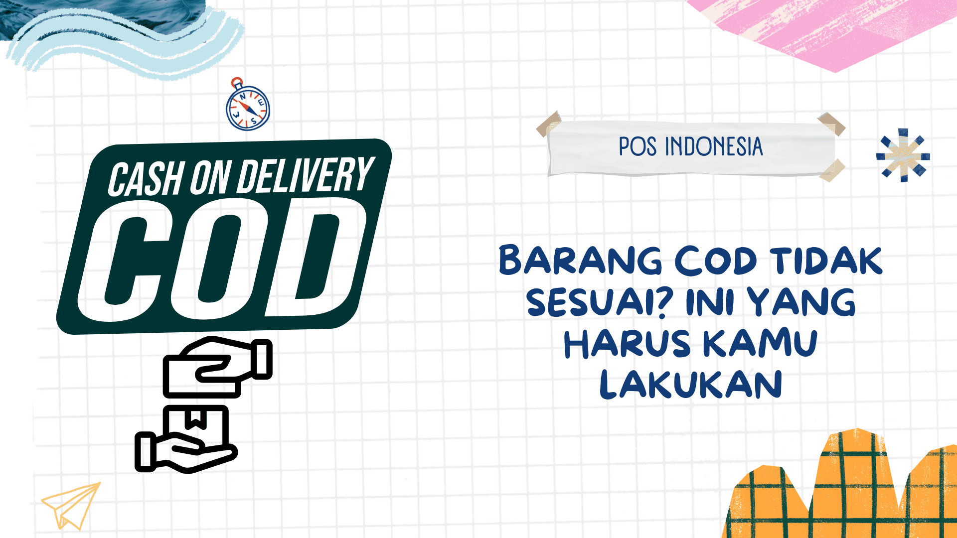 Barang COD Tidak Sesuai? Ini yang Harus Kamu Lakukan